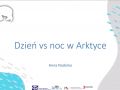 Dzień kontra noc w Arktyce