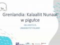 Grenlandia: Kalaallit Nunaat w pigułce