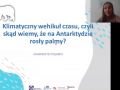 Klimatyczny wehikuł czasu: skąd wiemy, że na Antarktydzie rosły palmy?