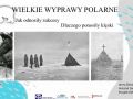 Wielkie wyprawy polarne - porównanie